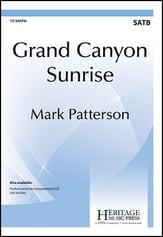 Grand Canyon Sunrise SATB choral sheet music cover